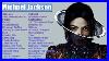 Michaeljackson Greatest Hits 2021 Top 100 Songs Of The Weeks 2021 Best Playlist Full Album